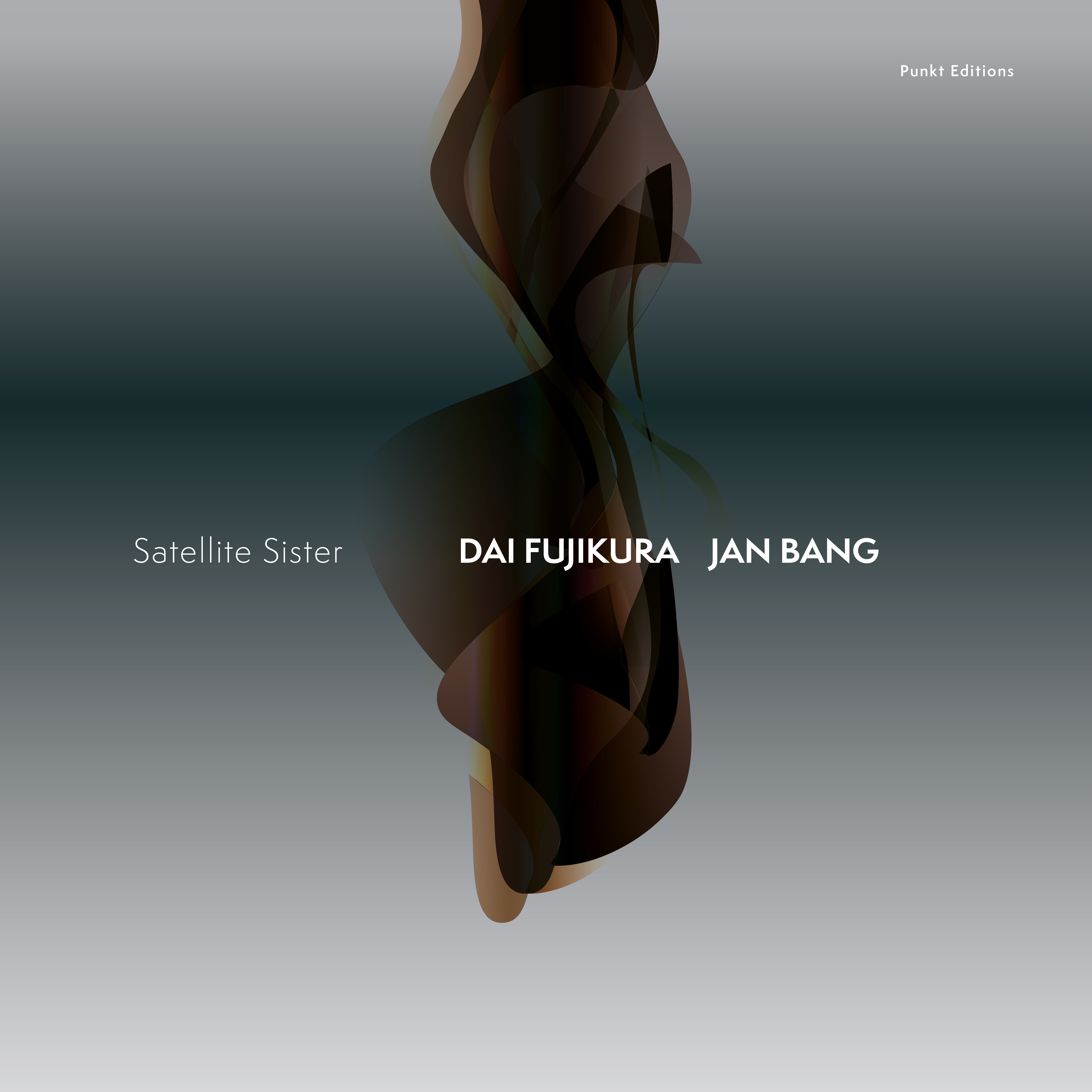 Satellite Sister - Dai Fujikura | Jan Bang